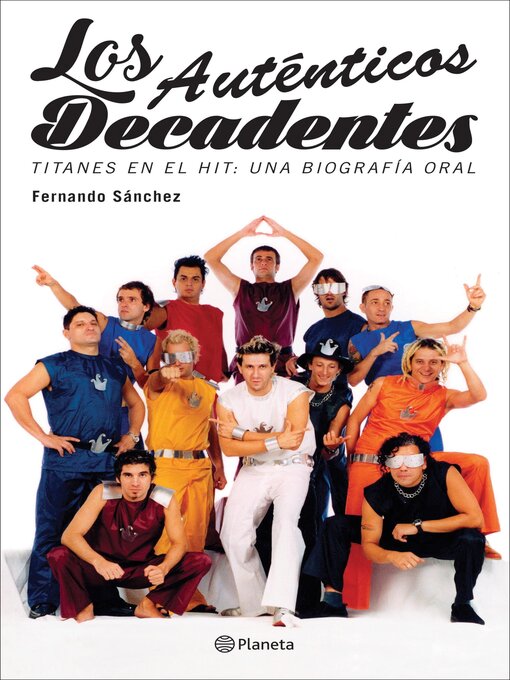 Title details for Los auténticos decadentes by Fernando Sánchez - Available
